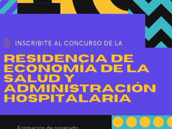 Residencia de Economía de la Salud y Administración Hospitalaria – Concurso 2024